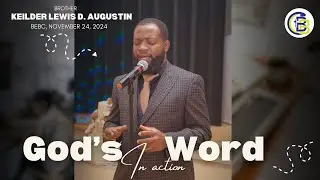 A Powerful Message by Brother Keilder Lewis D. AUGUSTIN | BEBC - November 24, 2024