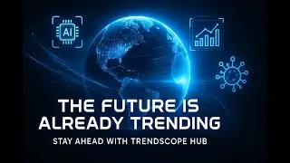 Welcome to TrendScope Hub 🔥 | Daily Trends. Smart Stories. Fast Insights.