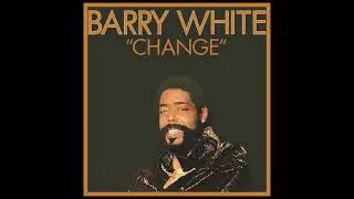 Barry White &ndash; Change | Full Album (1982)