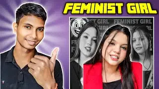 FEMINIST GIRL ON INTERNET 🤡 | THE MISHA AGARWAL SHOW ⚠️