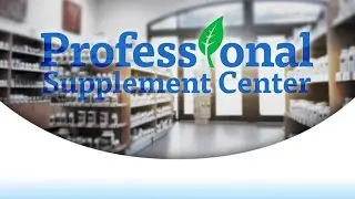 #1 Source You Can Trust for High Quality Vitamins and Supplements: Professional Supplement Center