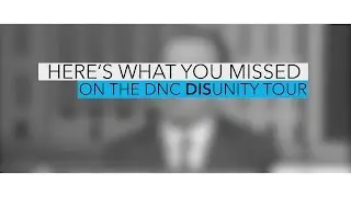 DNC Disunity Tour