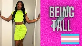 GAIN CONFIDENCE AS A TALL TRANS WOMAN | 7 TIPS | MTF