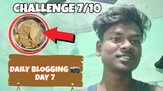 | DAILY BLOGGING 📷 DAY 7 | CHALLENGE 7/10 |@kunal__vlogs__046