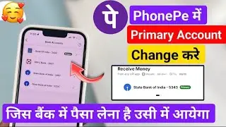 PhonePe Primary Account Change | PhonePe Me Primary Account Kaise Change Kare | Primary Account