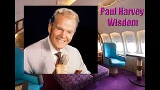 Paul Harvey Wisdom - A Child's Christmas Letter and a Famous Reluctant Response
