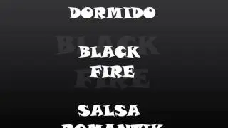 AMOR DORMIDO-BLACK FIRE