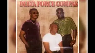 Delta Force Compas - Ti Poul La Kanaval 1998 (Better Sound Quality) 