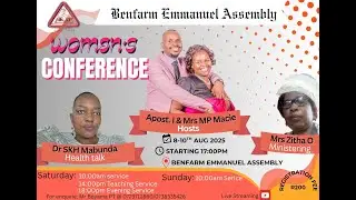 BENFARM EMMANUEL ASSEMBLY, Women's `Conference 09/AUG/2025
