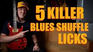 5 Killer Blues Shuffle Licks to Add to Your Chops TODAY! | Guitar Lesson