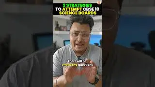 3 Strategies to Attempt Class 10 Science | CBSE Board Exam 2024 | Abhishek Sir