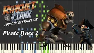 Ratchet and Clank Tools of Destruction: Pirate Base 2 (Piano Tutorial)