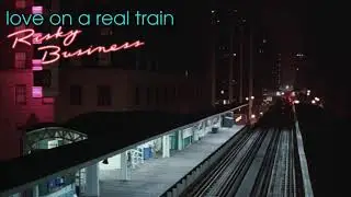 Tangerine Dream - Love On A Real Train [Movie Version]