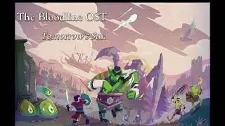 The Bloodline OST -  Tomorrow's Sun