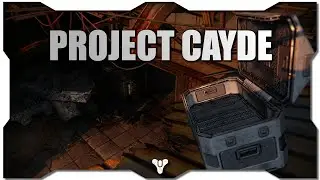 Destiny Project Cayde! A Proper Introduction! Indepth Loot System!