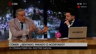 Doctor Capuya: Comer sentado o parado