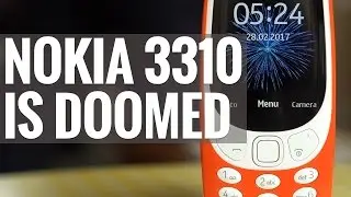 The new Nokia 3310 is doomed, here&rsquo;s why