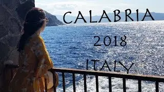 7 day in Calabria - Italy 🇮🇹 - Summer trip 2018
