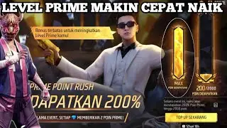 TRIK CEPAT MENAIKAN LEVEL PRIME FREE FIRE EVENT TERBATAS PRIME POINT RUSH