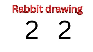 how to draw a rabbit with number 22 || rabbit drawing easy with numbers || number art rabbit ||