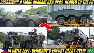 Breaking!!! 9 More Guarani 6x6 APCs Now Headed to the PH: 14 units Left -Germany&rsquo;s Export Delay Over