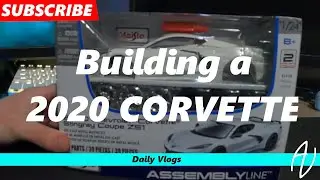 We Built a NEW Corvette! 2020 C8 Mid Engine sitting next to Avy NOW! - Daily Vlog