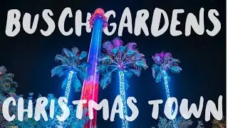 Christmas Town 2020 at Busch Gardens Tampa, Florida! Tour and Review in 4K!