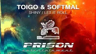 Toigo & Softmal | Shiny Original Mix