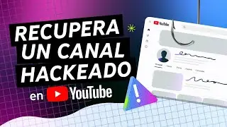 Recuperar un canal hackeado