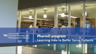 PharmD Program: Learning How to Better Serve Patients