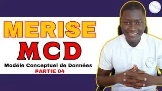 Cours de Merise - Modèle Conceptuel de Données - MCD - PARTIE 4