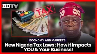 New Nigeria Tax Law 2025: How it Impacts YOU & Your Business!