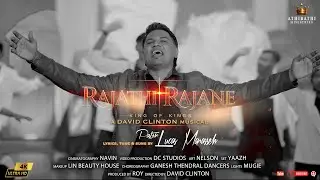 Rajathi Rajane - Tamil Christian Worship Song | Pastor Lucas Manasseh | Pavid Clinton Musical
