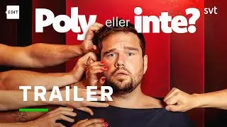 Poly eller inte? | Trailer | SVT