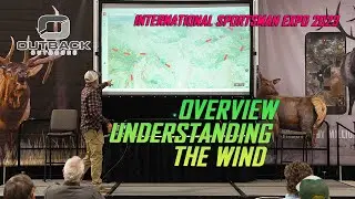 Understanding Wind When Elk Hunting Seminar Overview