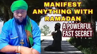 Kongo Wattu - MANIFESTATION WITH RAMADAN FASTING