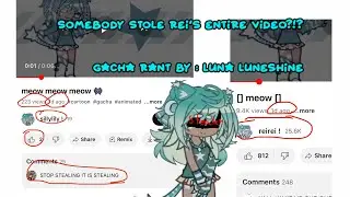 @aristolemyheart Rant video: Someone stole Rei&rsquo;s entire vid and claiming it as theirs.