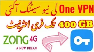How To Use One VPN | Zong free internet VPN 2021