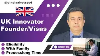 UK Innovator Founder & Scale up Visa I Eligibility Requirements, Processing Time I Ahmed Burhan