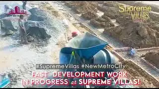 𝗦𝘂𝗽𝗿𝗲𝗺𝗲 𝗩𝗶𝗹𝗹𝗮𝘀 𝐁𝐥𝐨𝐜𝐤 Latest Development Update || New Metro City || Development || BSM Developers