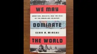 We May Dominate the World  Ambition, Anxiety, and the Rise    Sean Mirski part 2