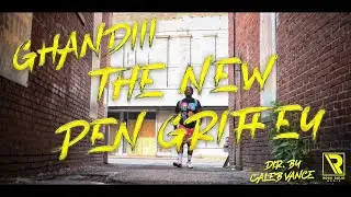 Ghandiii - The New Pen Griffey (Dir. by Caleb Vance)