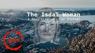 The Isdal Woman: Death in Ice Valley