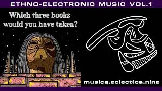 Ethno Electronic Music vol.  1
