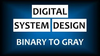 Binary to Gray Code Converter in VHDL | Digital System Design