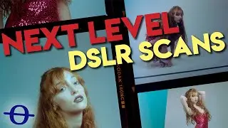 NEXT LEVEL DSLR Film Scan techniques