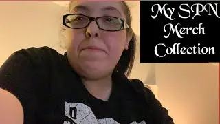 My SPN merch collection