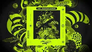 A4z - Quantum Sunrise (Original Mix) [AK CARTEL]
