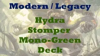 Hydra Stomper Mono-Green Deck