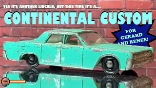 Renee's Custom Matchbox Lincoln Continental Build!
